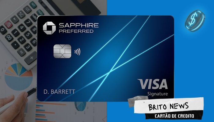 Chase Sapphire Preferred: Vantagens, Recompensas e Como Solicitar