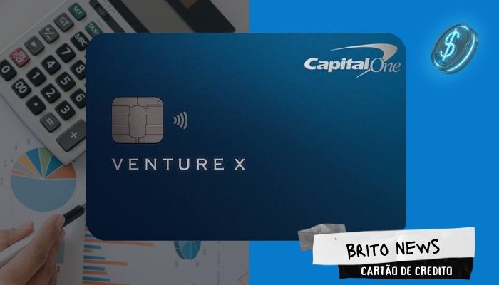 Capital One Venture X: Benefícios, Recompensas e Como Solicitar